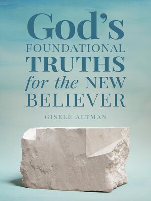 cover image of God's Foundational Truths for the New Believer